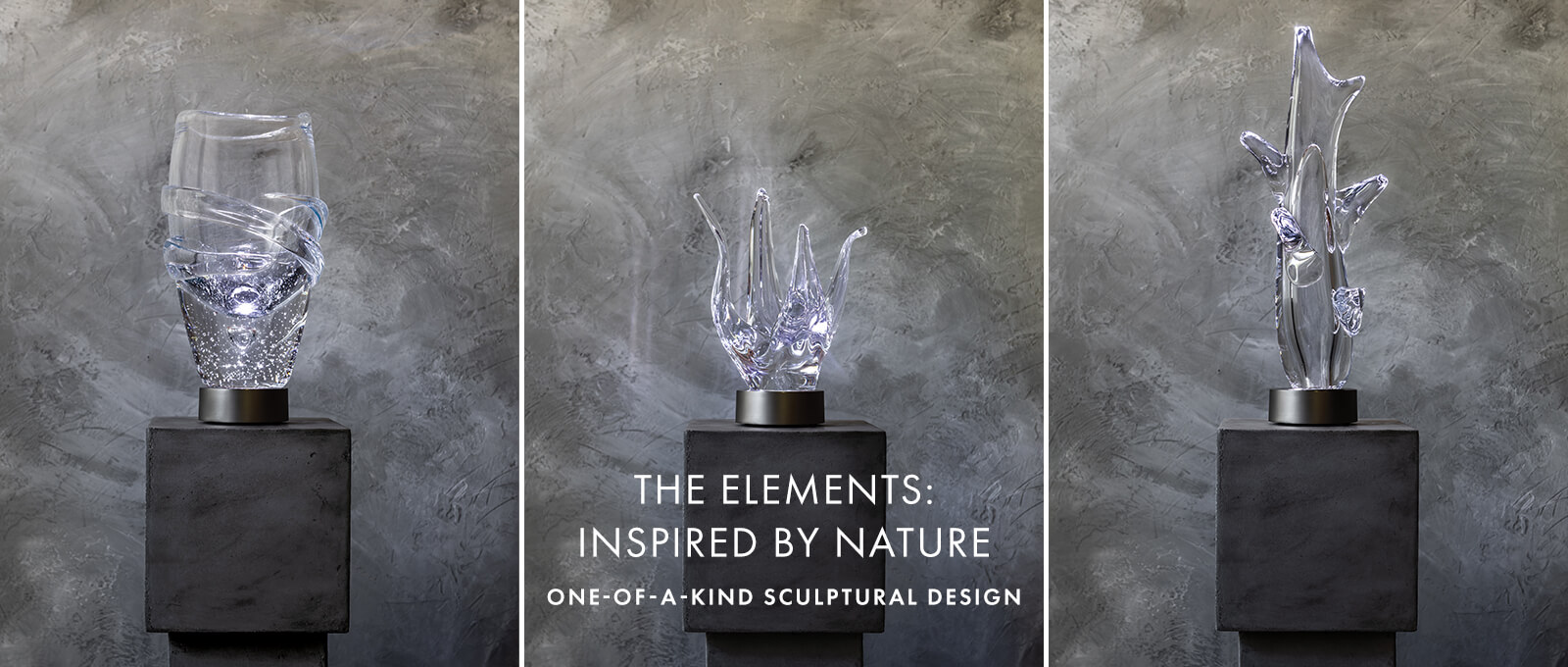 THE ELEMENTS: INSPIRED BY NATURE — ONE-OF-A KIND SCULPTURAL DESIGN